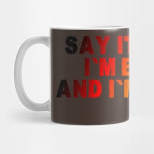 Say It Loud...I'm Black and I'm Proud, James Brown, Black History, African American, Black Music Mug